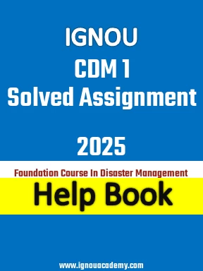 IGNOU CDM 1 Solved Assignment 2025